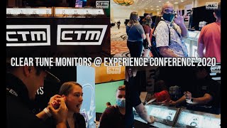 Clear Tune Monitors Experience Conference 2020 Recap (CTM)