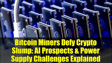 Bitcoin Miners Defy Crypto Slump: AI Prospects & Power Supply Challenges Explained