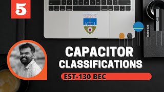 Types of Capacitor | Fixed and Variable | KTU | EST130 | Basic Electronics