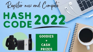 Google Hash Code 2022 || Prize + Certificate || Free Google Swags || Apply Now!!