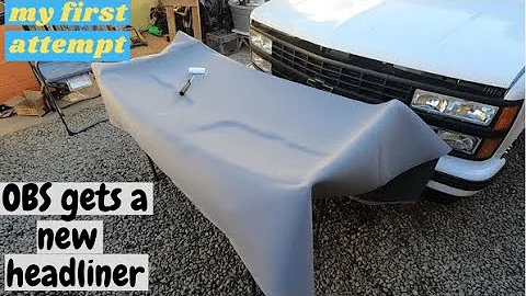 Obs chevy silverado  DIY headliner at home