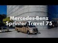 Mercedes Benz Sprinter Travel 75