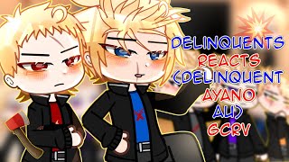 ~|Delinquents Reacts|~|Delinquent Ayano au|~|Yandere Simulator|~|GCRV|~