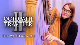 The Winterlands - Octopath Traveler 2 | Harp Cover
