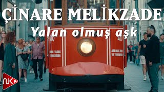 Cinare Melikzade - Yalan Olmus Ask 2023 (Yeni ) Resimi