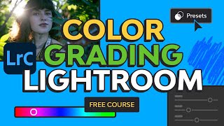 Creative Color Grading In Lightroom Classic | Color Grading Lightroom Tutorial