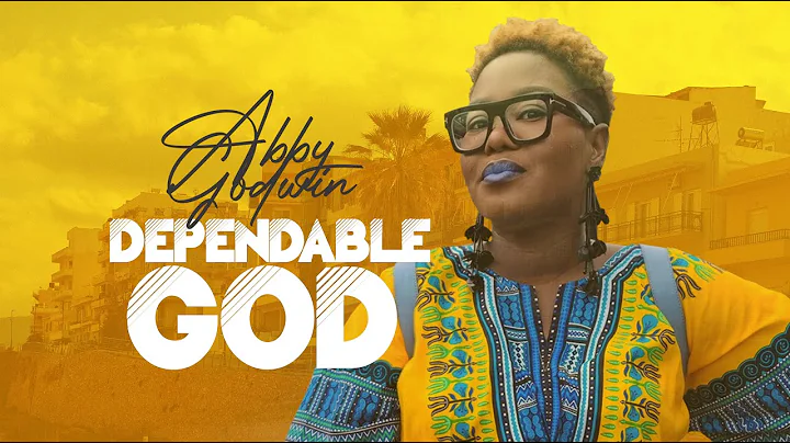 Free-flow Sessions with Abby Godwin | FSAG Vol. 92 - Dependable God