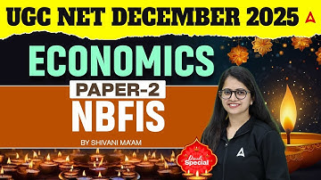 UGC NET Economics | UGC NET Economics Paper 2 NBFIS By Shivani Ma