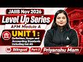 JAIIB Nov 2026 | AFM Module A | Unit 1: Definition, Scope and Accounting Standards | Priyanshu Mam