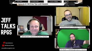 Jeff Talks RPGs Episode 8: DM Tips featuring WebDM