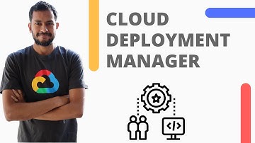 Google Cloud Deployment Manager - Getting Started