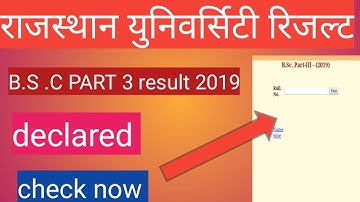 Uniraj B.S .C PART 3 exam 2019 result declared check now rajsthan university b.sc 3 result declared