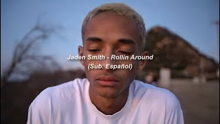 Jaden Smith - Rollin Around (Sub. Español)