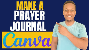 How To Make A Prayer Journal On Canva