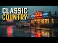Timeless Classic Country Songs Playlist – Slow Old Country Hits Mix 2025
