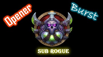 Mop 5.1 Sub Rogue Opener and Burst