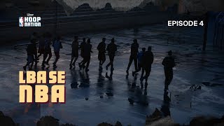 Ep 04 -  'LBA Se NBA' Ft. Kaam Bhaari | Uber X NBA Hoop Nation