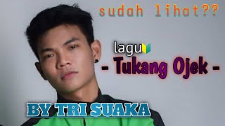 Download Mp3 TUKANG OJEK - TRI SUAKA Gudang lagu Download Mp3 TUKANG OJEK - TRI SUAKA