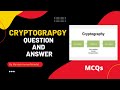 Cryptography MCQs for University of Kalyani 2022 📚 | Practice Questions & Answers