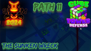 ,,Hallows Might" Path 11: The Sunken Wreck [Cube Defense Halloween Event 2024]