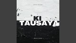 Ki Tausaya