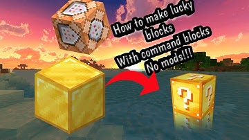 How to make Lucky blocks in Minecraft With Command Blocks 1.16