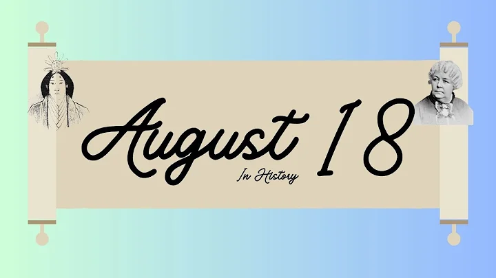 August 18 in History (2023)