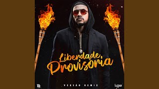 Liberdade Provisória (Remix)