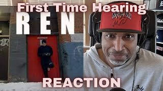 FIRST TIME HEARING: Ren "Halftime" (REACTION)