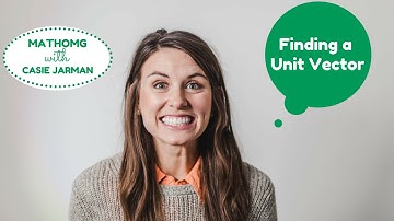 Creating Unit Vectors