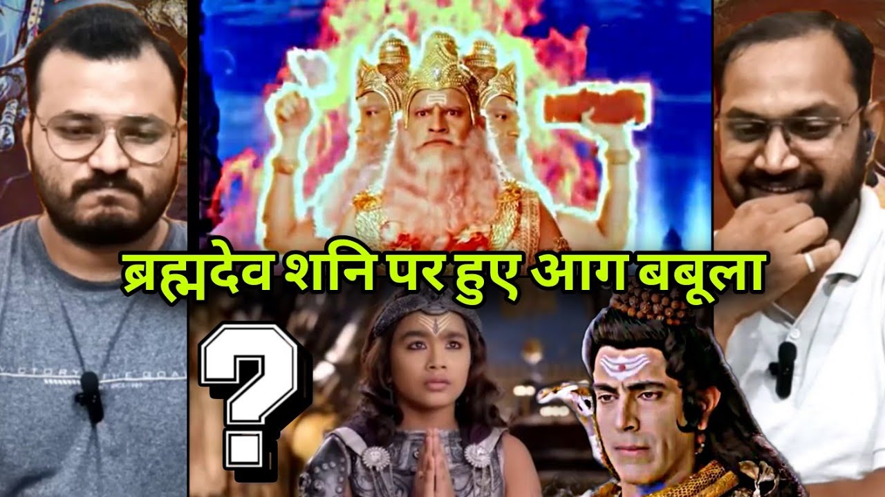 Shani | शनि | Ep. 160 Part 2 Reaction | Shani Faces Brahmadev's Rage! | ब्रह्मदेव शनि से क्रोधित