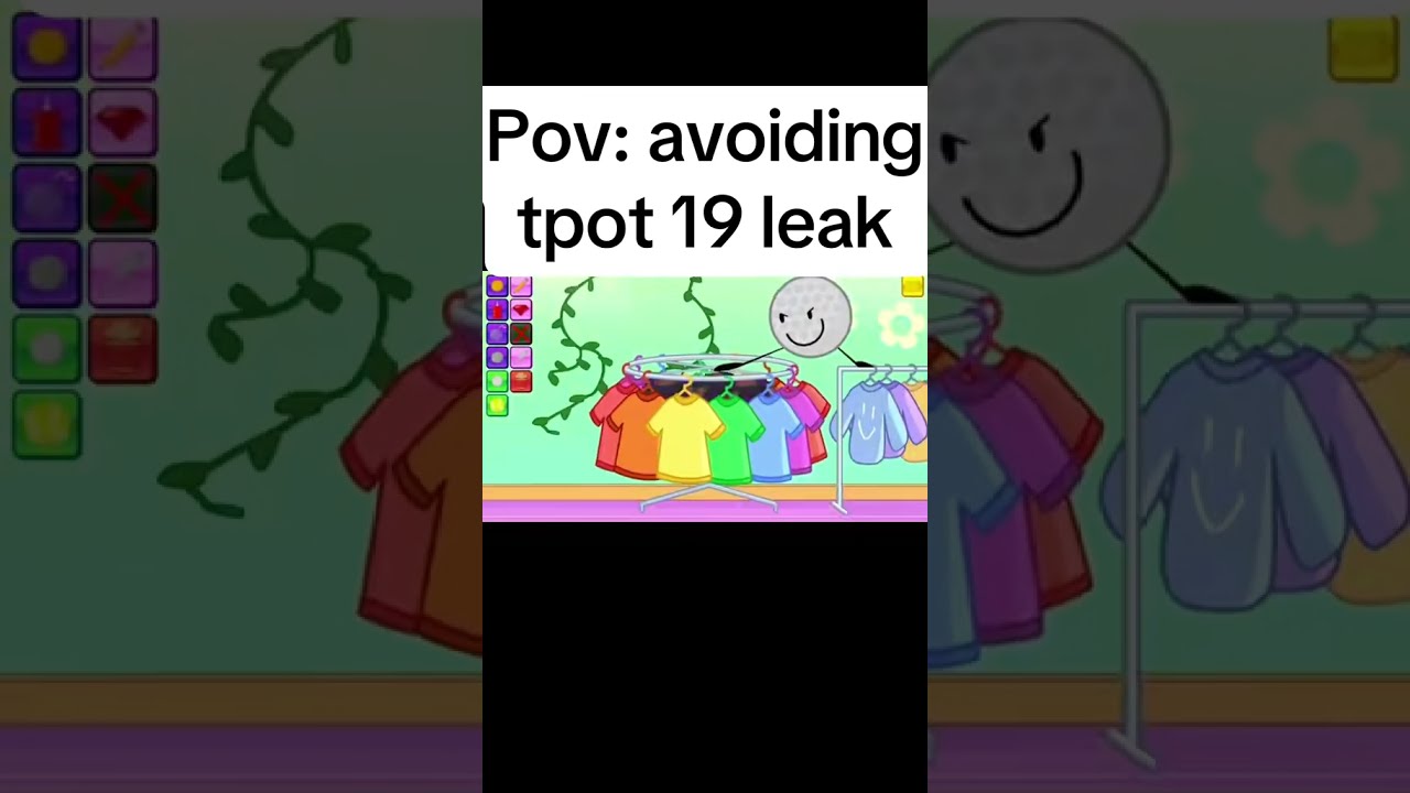  Pov Avoiding Tpot 19 Leaks Bfb Bfdi Foryou Viral Fyp Osc