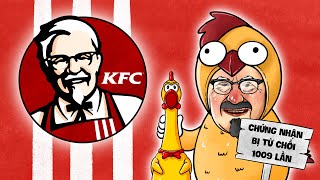 Ông trùm gà rán KFC - Trắng tay tuổi 62, triệu phú khi đã 65 và câu chuyện về Harland Sanders