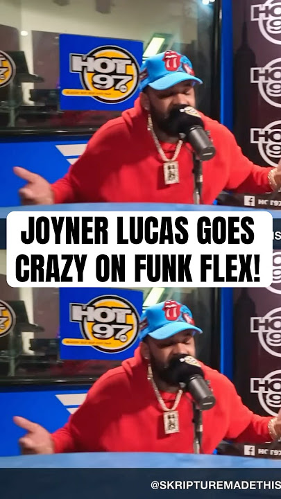 JOYNER LUCAS Goes CRAZY on FUNK FLEX! (REMIX)
