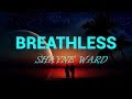 Breathless (Lyrics) Shayne Ward