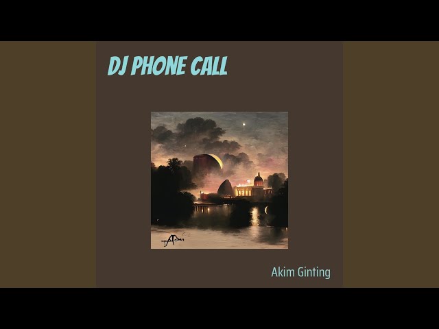 Dj Phone Call (Remix) class=