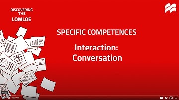 Discovering the LOMLOE: Specific Competences (Interaction) - Conversation