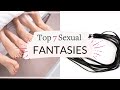 The 7 most popular sexual fantasies  fantasies revealed