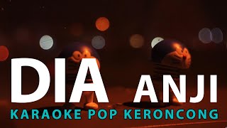 DIA - ANJI - VERSI KARAOKE POP KERONCONG HITS INDONESIA