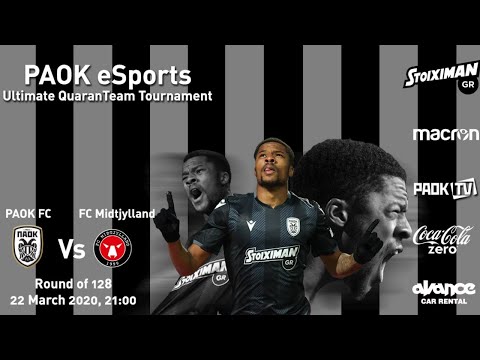 PAOK eSports: Ultimate QuaranTeam Tournament: PAOK FC Vs FC Midtjylland - PAOK TV