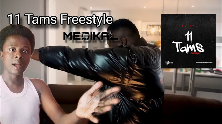 Medikal 11 TAMS FREESTYLE Reaction