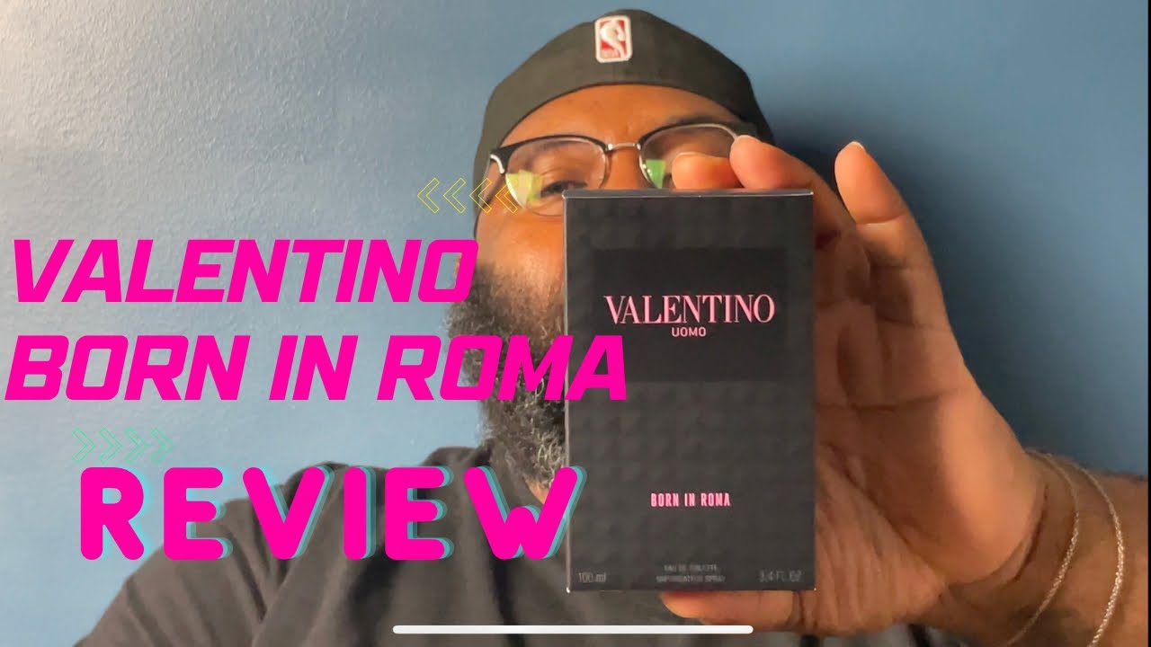Born Rome Valentino ( Born in Rome) #review #fragrance #sexyfragrances - YouTube