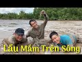 Thục Cá Bống Trên Cồn Hoang Làm Nồi Lẩu Mắm Trên Sông Nước Miền Tây • Cù Lao Dung Vlogs