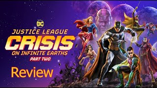 Justice League Crisis On Infinite Earths Part Two Review