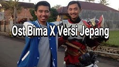 New Lagu Ost Bima X Japan Version  - Durasi: 2:04. 