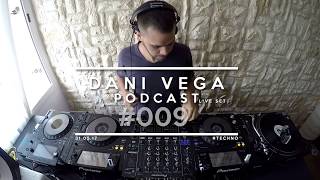 #009 Dani Vega - Podcast May 2017