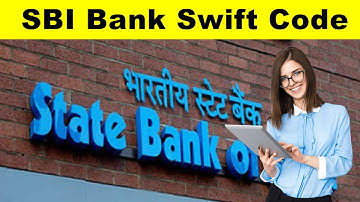 SBI Swift Code | Swift Code of SBI | BIC Code | SBI Swift BIC Code
