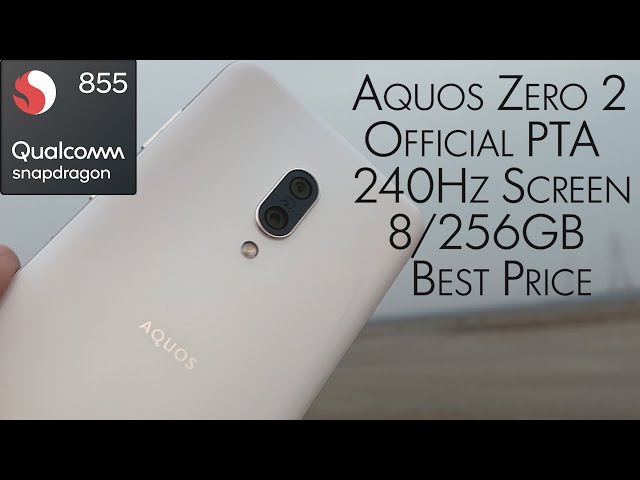 Sharp Aquos Zero 2. 8/256GB. Best Phone - YouTube