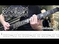 Marilyn Manson - Mobscene (Guitar Cover + TABS)