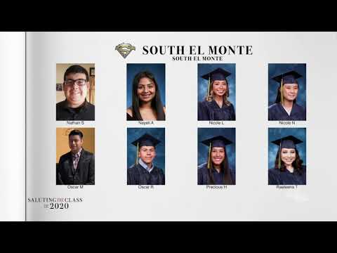 Saluting the Class of 2020 -- South El Monte High School